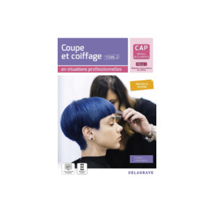 En situations professionnelles Coupe et coiffage - Pôle 1 T2 - CAP Métiers de la coiffure (2025) - Pochette élève 